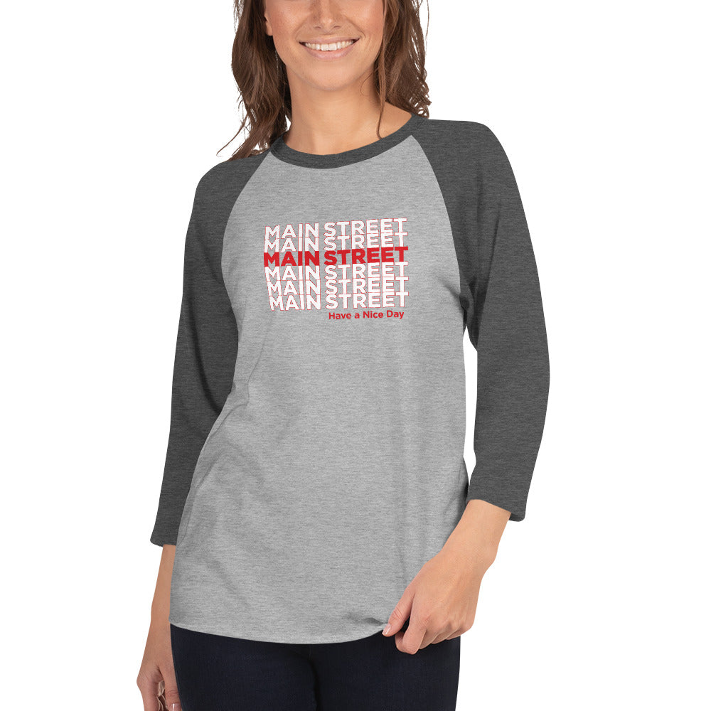 "Have a Nice Day" 3/4 Sleeve Raglan Shirt