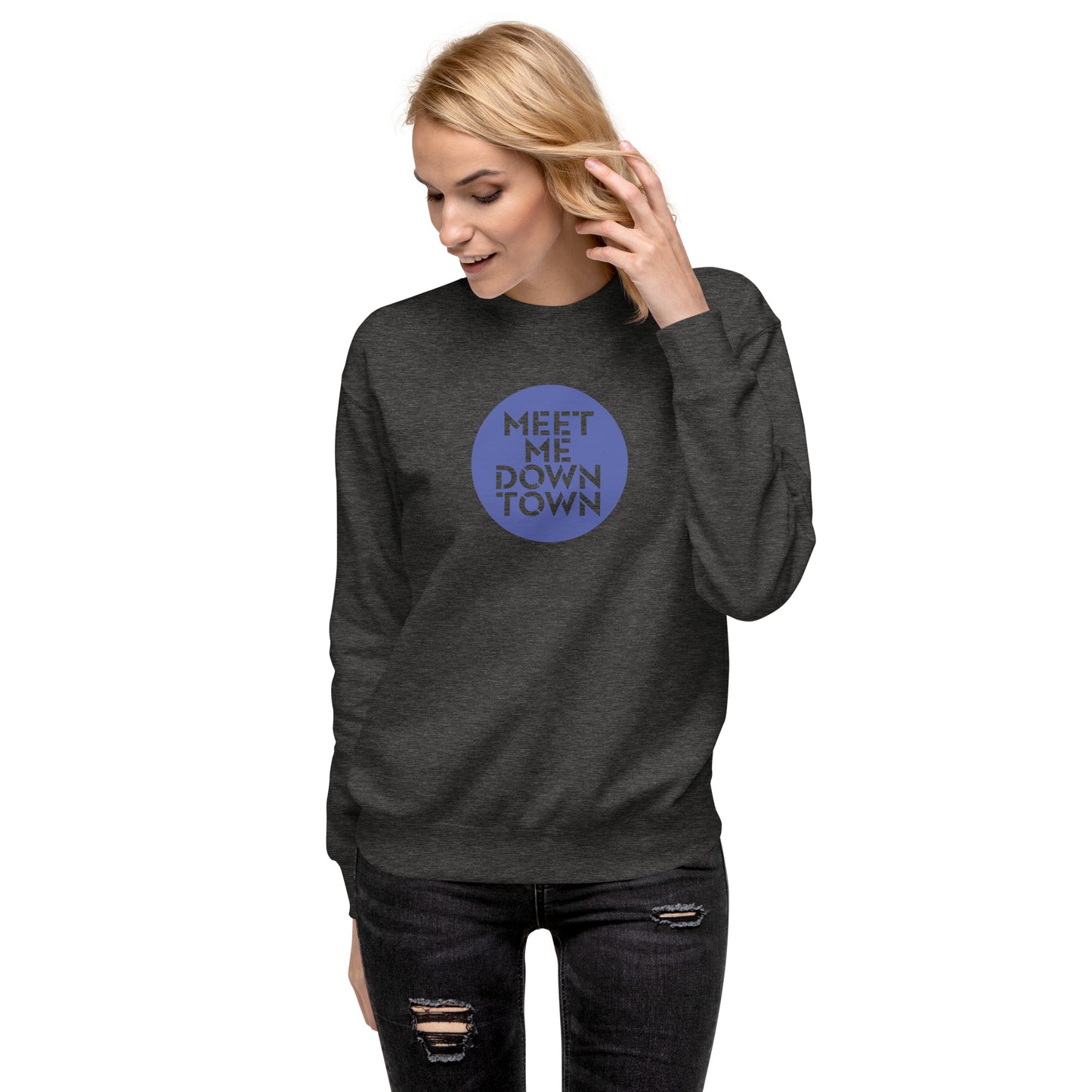 "Meet Me Downtown" Blue Unisex Premium Sweatshirt